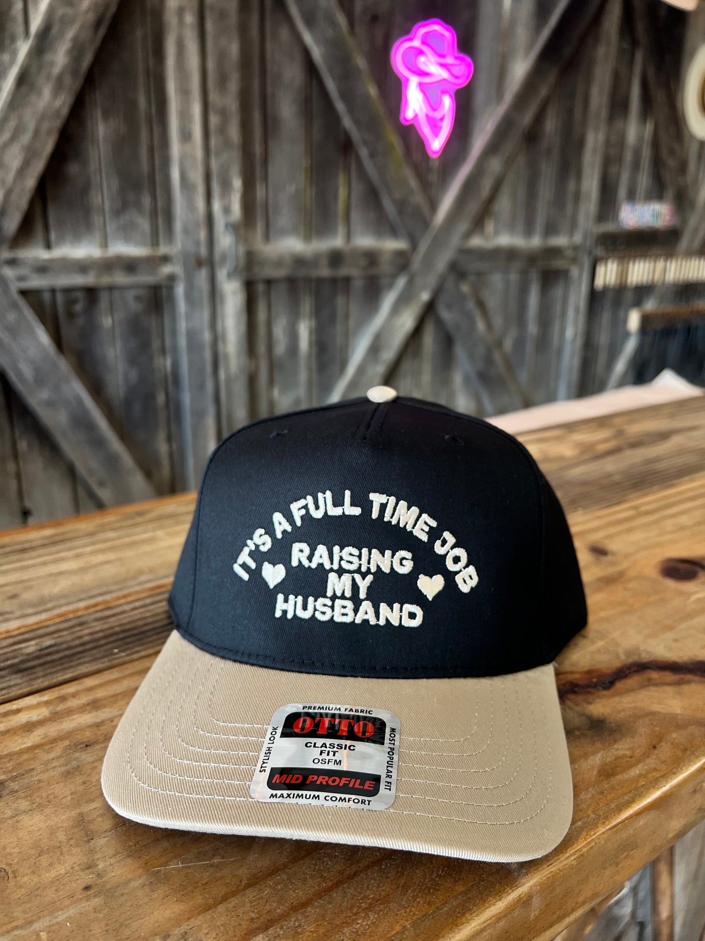 Its a Full Time Job Raising My Husband Hat