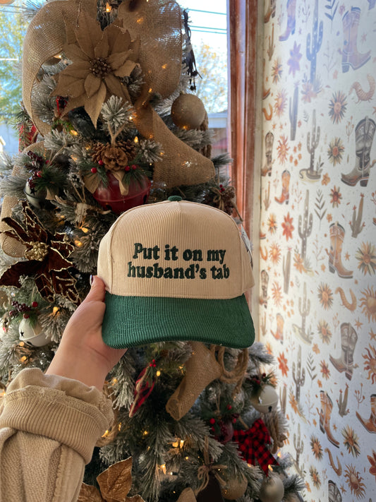 Green Put It On My Husbands Tab Trucker Hat