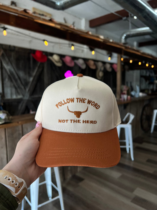 Follow the Word Not the Herd Hat